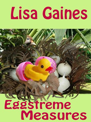 cover image of Eggstreme Measures